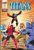 TITANS N° 168  SEMIC DE 1993  TBE - Titans