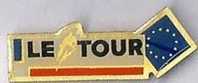 Le Tour ( Cicliste, Le Velo) - Cyclisme