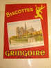 BUVARD / BISCOTTES GRINGOIRE PARIS NOTRE DAME / 15 X 19CM  / TRES BEL ETAT - Biscotti