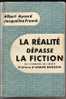 La Réalité Dépasse La Fiction Ou L´humour En Liberté - A Aycard Et J Franck - Préface D´André Roussin - Humor