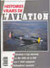 HISTOIRES  VRAIES  DE  L' AVIATION  N° 21 - French