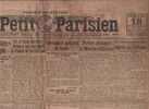 LE PETIT PARISIEN 18 07 1917 - GRECE VENIZELOS - RUSSIE - NOURRITURE DU SOLDAT - MORONVILLIERS - UKRAINE - CARTE CHARBON - Le Petit Parisien