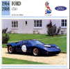 CARS CARD FICHE TECNICO STORICA FORD GT 40 - Automobili