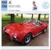 CARS CARD FICHE TECNICO STORICA AC SHELBY COBRA - Voitures