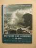 PIERRE HELIAS  -  BRETAGNE AUX LEGENDES  1. La Mer , Images De Bretagne Par Jos Le Doaré - Bretagne