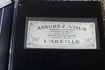 BUVARD 27 X 11 CM ASSURANCES L' ABEILLE RUE TAITBOUT PARIS "ASSUREZ VOUS"CONTRE GRELE INCENDIE VIE VOL ACCIDENTS - Banca & Assicurazione