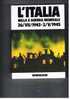 P.B.BOSCHESI -L'ITALIA NELLA  II GUERRA MONDIALE (26.7.1943-2.5.1945 )  - EDIZ.MONDADORI  1976 - History, Biography, Philosophy