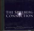 THE SPIELBERG CONNECTION JAWS JURASSIC PARK E.T. CLOSE ENCOUNTERS AND MORE - Musique De Films