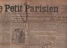 LE PETIT PARISIEN 23 09 1915 - RAEMAECKERS - AMAGNE LUCQUY GARE - ITALIE CARNIE - WILNA - TOMBOLA - TARN USINES - DWINSK - Le Petit Parisien