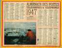 CALENDRIER - ALMANACH DES POSTES ET DES TELEGRAPHES 1947 - Carte Du Port De BREST - Grand Format : 1941-60