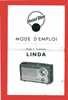 MODE D EMPLOI POSTE A TRANSISTORS LINDA POINT BLEU 1962 ET CERTIFICAT DE GARANTIE - Otros & Sin Clasificación