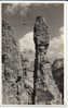 Mountain Alpinist ,Cortina D´Ampezzo.Guglia De Amicis Real Photo. Postcard. - Alpinismus, Bergsteigen