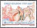 CITTA' DEL VATICANO - VATIKAN STATE - ANNO 2007 - ANNIVERSARIO NASCITA DI GOLDONI  - ** MNH - Ongebruikt