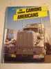 LIVRE / LES FABULEUX CAMIONS AMERICAINS / ED EPA 1982 / TRES BEL  ETAT - Auto