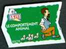 MAGNET : Le Comportement Animal (1523) N° 69/78, Série Le Gaulois, Les Inventions - Andere & Zonder Classificatie