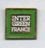 Golf Inter Green France  ( Au Moins 2 Lots D´achetés = 1 Pin´s Ajouté En Cadeau ) - Golf