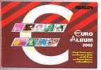 EUROPA 2002 - EURO ALBUM 2002 - EDIZIONE UNIFICATO NON IN COMMERCIO - ALBUM SENZA I FRANCOBOLLI - Reliures Et Feuilles