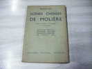 Scenes Choisies De Moliere Classe De 6 Et 5eme.-maurice Rat-fernand Nathan 1938 - 12-18 Años