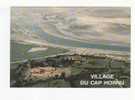 SAINT VALERY SUR SOMME  -  Village Du CAP HORNU - Saint Valery Sur Somme