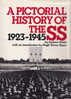 A Pictorial History Of The SS 1923-1945 Andrew Mollo Introduction By Hugh Trevor-Roper 1979  Bonanza Books - War 1939-45