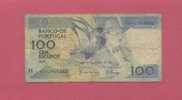 Billet De Banque Nota Banknote Bill 100 CEM ESCUDOS FERNANDO PESSOA PORTUGAL 1988 - Portogallo