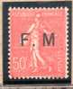 FRANCE : F.M N° 6a * - Ungebraucht