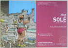 Solé - Carte Promo Format 15*21cm - Altri & Non Classificati