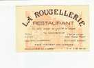 CARTE   PUBLICITAIRE  -   RESTAURANT -   LA ROUGELLERIE  -  Chaumont Sur Tharonne    -  41 - Miniatures