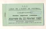 Carnet De 15 Billets (invitation Personnelle) Du Championnat  (DRH) De La LIgue De L\´Ouest De Football - Other & Unclassified