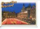 (125) Belgium - Brussel Grand Place At Night - Brussel Bij Nacht