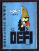 Mini-récit N° 184 - "PONY: Le Défi" - Par DE GIETER - Supplément  à Spirou - Monté. - Spirou Magazine