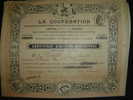 Certificat D'action " La Coopération " (Sté D'assurance) Paris 1904 Bon état,reste Des Coupons. - Banco & Caja De Ahorros