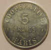 Paris 75 Coopérative 5 Francs Elie C.1055.3 SUPERBE - Monétaires / De Nécessité