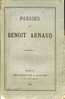 Poésies De Benoît ARNAUD, (né à Béziers, Le 16 Août 1804), Imp. A. Quantin, 1884 Languedoc - Languedoc-Roussillon