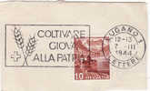 1944 Lugano - Coltivare Giova Alla Patria - Affranchissements Mécaniques