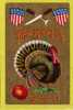 Patriotic Thanksgiving Day Greetings,  1900s - Giorno Del Ringraziamento