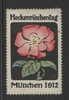 GERMANY 1912 HECKENROSCHENTAG MUNCHEN (MUNICH ROSE FESTIVAL)  POSTER STAMP (REKLAMENMARKE) NO GUM Roses Flowers Thorns - Roses