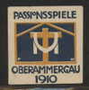 GERMANY 1910 OBERAMMERGAU PASSIONSSPIELLE (PASSION PLAY)  POSTER STAMP REKLAMENMARKE HM RELIGION EASTER Christianity - Pasqua