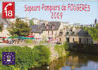 Calendrier Sapeurs Pompiers FOUGERES (35) De 2009, Couverture Légèrement Cartonnée - Big : 2001-...