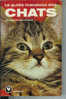 Le Guide Marabout Des Chats De J. FREYDIGER, 353 Pages, De 1974 - Chasse/Pêche