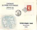 1949 CITEX PARIS CENTENAIRE DU TIMBRE - Cartas & Documentos