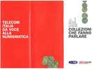 RIF.2 -TELECOM ITALIA - CAT. C. & C   F4242+C4019FU - 56^ SALONE NUMISMATICO 2006 -  FOLDER SENZA SCHEDE E RICARICHE- - Pubbliche Speciali O Commemorative