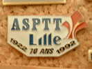 PIN´S LA POSTE - ASPTT LILLE 70 ANS - Correo