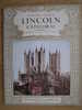 GB.- Book - The Pictorial History Of Lincoln Cathedral - Otherwise Called Lincoln Minster. 3 Scans - Architectuur / Design