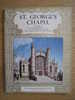 GB.- Book - Windsor - St. George's Chapel - And The History Of The Most Noble Order Of The Garter - Berkshire. 3 Scans - Architecture/ Design