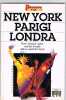LE GUIDE DI PANORAMA - NEW YORK . PARIGI. LONDRA  -  MONDADORI EDITORE - Society, Politics & Economy