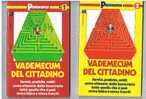 PANORAMA - VADEMECUM DEL CITTADINO -  MONDADORI EDITORE - Société, Politique, économie