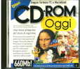 X CD ROM OGGI DOPPIO FORMATO PC E MACINTOSH 660 MB FUTURA N.5 - CD