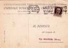 BOLOGNA   09.08.1942   -  Card Cartolina -   "  Ospedale Policlinico S. Orsola   "  -  Firma - Reklame