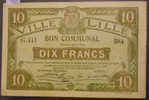 Lille 59 10 Francs Pirot 59-1609 R1   TTB - Notgeld